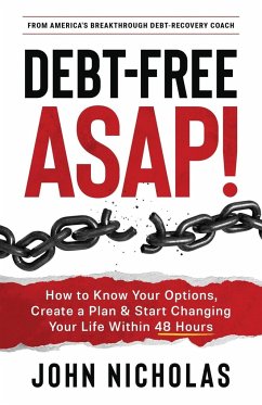 Debt-Free ASAP! - Nicholas, John