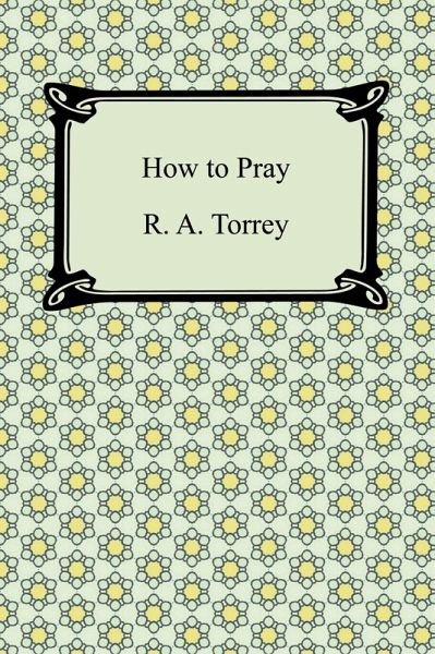 How to Pray (eBook, ePUB)