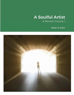 A Soulful Artist - Roth, Brian