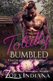 Totally Bumbled (The Shifter Speed Dating Series, #5) (eBook, ePUB) Totally Bumbled (The Shifter Speed Dating Series, #5) (eBook, ePUB)