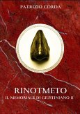 Rinotmeto. Il Memoriale di Giustiniano II (eBook, ePUB)