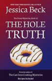 The Hole Truth (The Donut Mysteries, #53) (eBook, ePUB)