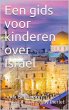 Een gids voor kinderen over Israel... - Bild 1