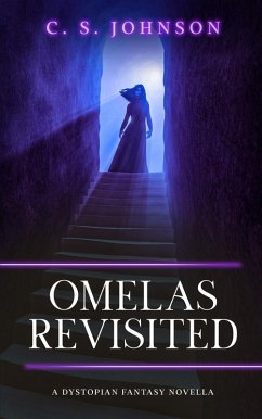 Omelas Revisited (eBook, ePUB) - Johnson, C. S.