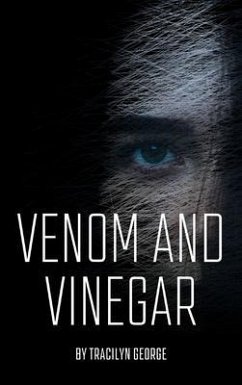 Venom and Vinegar (eBook, ePUB) - George, Tracilyn