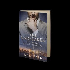 The Caretaker (ch.2 + 3) (eBook, ePUB) - Saik, Ken