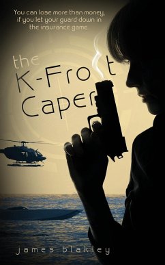 The K-Frost Caper - Blakley, James