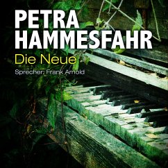 Die Neue (sowie: Frostiger Boden und Für Elise) (MP3-Download) - Hammesfahr, Petra