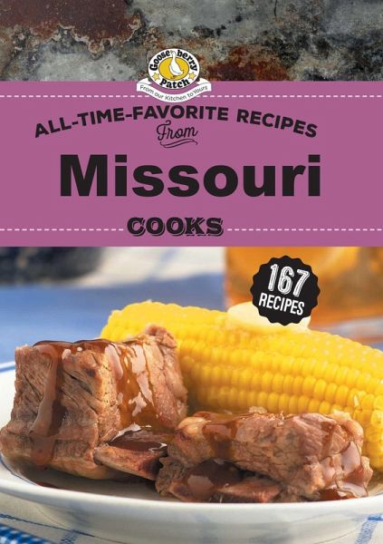 All Time Favorite Recipes from Missouri Cooks (eBook, ePUB)