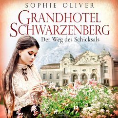 Grandhotel Schwarzenberg - Der Weg des Schicksals (MP3-Download) - Oliver, Sophie