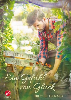 Ein Gefühl von Glück (eBook, ePUB) - Dennis, Nicole