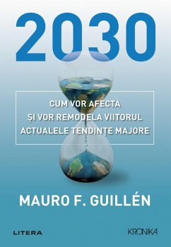 2030 (eBook, ePUB) - Guillén, Mauro F.