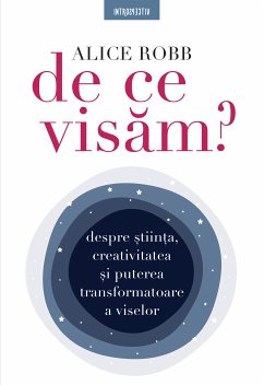 De ce visăm? (eBook, ePUB) - Robb, Alice