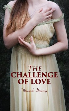 The Challenge of Love (eBook, ePUB) - Deeping, Warwick