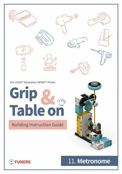 SPIKE(TM) Prime 11.Metronome Building Instruction Guide (eBook, ePUB) SPIKE(TM) Prime 11.Metronome Building Instruction Guide (eBook, ePUB)