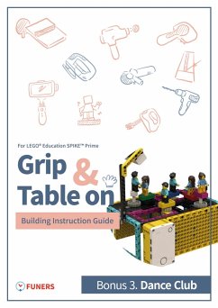 Cover SPIKE(TM) Prime Bonus 3. Dance Club Building Instruction Guide (eBook, ePUB)