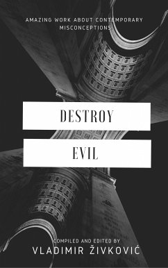 Destroy Evil (eBook, ePUB) - Živković, Vladimir