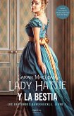 Lady Hattie y la Bestia (eBook, ePUB)