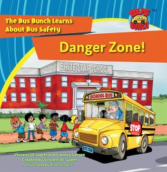 Danger Zone! (fixed-layout eBook, ePUB) - Goett, Vincent W.; Larsen, Carolyn