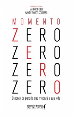 Momento zero (eBook, ePUB) - Sita, Maurício; Colombo, Wayne Porto