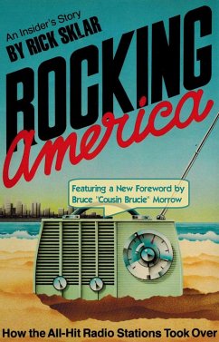 Rocking America (eBook, ePUB) - Sklar, Rick