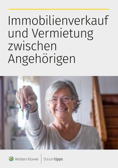 Immobilienverkauf und Vermietung zwischen Angehörigen (eBook, ePUB)