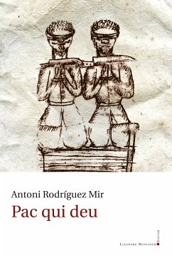 Pac qui deu (eBook, ePUB) - Rodríguez Mir, Antoni