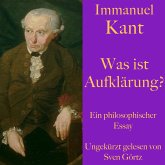 Immanuel Kant: Was ist Aufklärung? (MP3-Download) Immanuel Kant: Was ist Aufklärung? (MP3-Download)