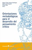 Orientaciones metodológicas para el desarrollo del pensamiento crítico (eBook, PDF)