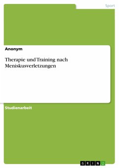 Therapie und Training nach Meniskusverletzungen (eBook, PDF)