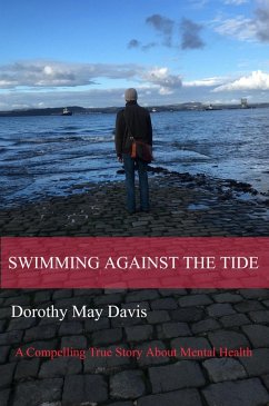 Swimming Against The Tide (eBook, ePUB) - Davis, Dorothy May