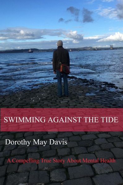 Swimming Against The Tide (eBook, ePUB) Swimming Against The Tide (eBook, ePUB)