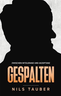 Gespalten (eBook, ePUB) - Tauber, Nils