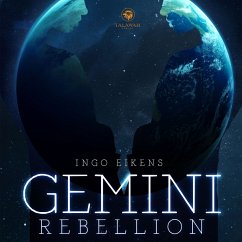 Gemini Rebellion (MP3-Download) - Eikens, Ingo