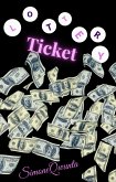 Lottery Ticket: A Short Story (eBook, ePUB)