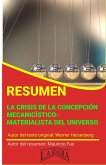 Resumen de La crisis de la concepción Mecanicístico-Materialista de la Naturaleza (RESÚMENES UNIVERSITARIOS) (eBook, ePUB)