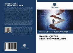 HANDBUCH ZUR STAATSBÜRGERKUNDE - ALINYAY UKUNYA, Bienvenu Doudou