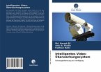 Intelligentes Video-Überwachungssystem