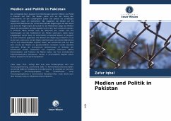 Medien und Politik in Pakistan - Iqbal, Zafar