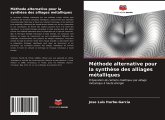 Méthode alternative pour la synthèse des alliages métalliques