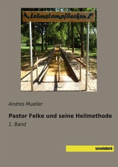 Cover Pastor Felke und seine Heilmethode