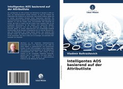 Intelligentes AOS basierend auf der Attributliste - Baltrashevich, Vladimir