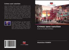 Crimes sans sanction - IVANOV, Stanislaw