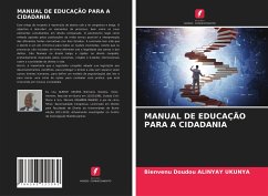 MANUAL DE EDUCAÇÃO PARA A CIDADANIA - ALINYAY UKUNYA, Bienvenu Doudou