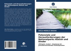 Potenziale und Herausforderungen der Nationalparks Alatish und Dinder - MENALE WASSIE, HAILU