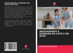 ANTIOXIDANTE E GORDURA NO LEITE E NO ÓLEO - Pande, Ashwini Sarang