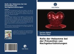 Rolle der Hebamme bei der Prävention von Nachgeburtsblutungen - Mekni, Karima;Mejri, Mariem