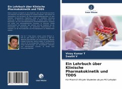 Ein Lehrbuch über Klinische Pharmakokinetik und TDDS - T., VInay Kumar;V., Swathi