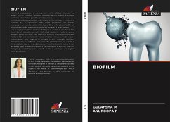 BIOFILM - M, Gulafsha;P, Anuroopa