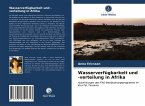 Wasserverfügbarkeit und -verteilung in Afrika